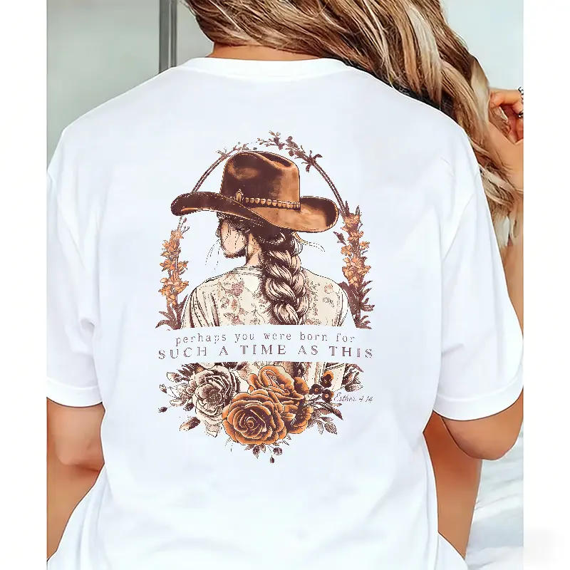 Lady's Women's Classic Fit Casual Cotton Short-Sleeve Round Neck Printed T-Shirt - Digital Cowgirl Graphic, "Perhaps You Were Born For Such A Time As This" Easy-Wearing Top