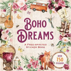 Boho Dreams Sticker Book: A Free-Spirited Sticker Book -- Peter Pauper Press, Paperback