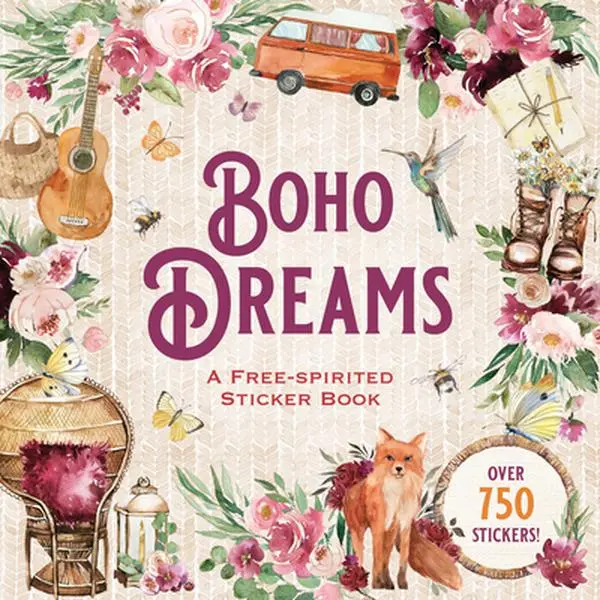 Boho Dreams Sticker Book for Scrapbook Pages & Crafts: Free-Spirited Paperback by Peter Pauper Press, Scrapbook Page