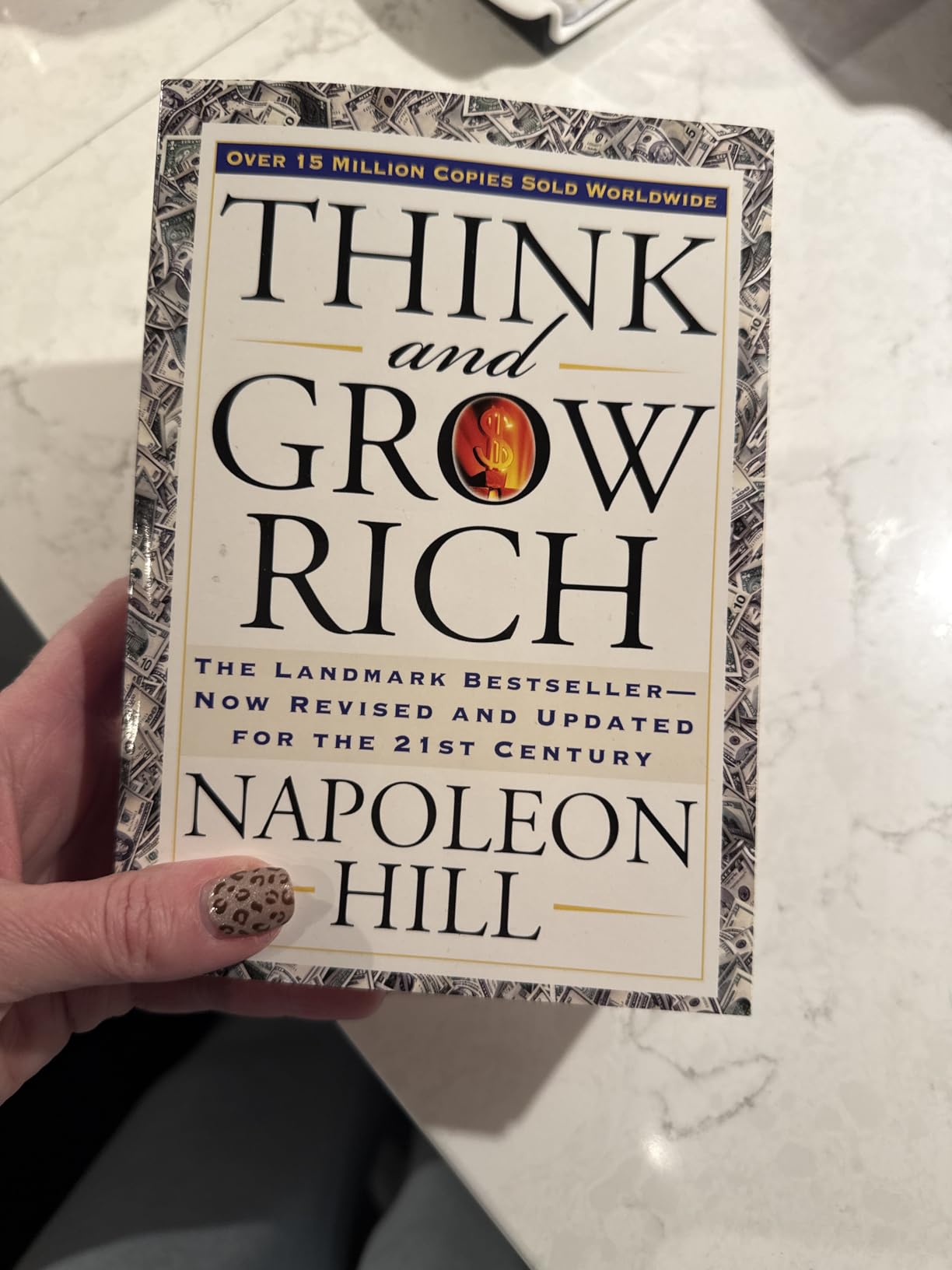 Think and Grow Rich: Now Revised and Updated for the 21st Century (Think and Grow Rich Series)