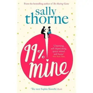 USED-99% mine by Sally Thorne (Paperback)