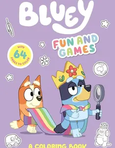 Bluey: Fun and Games: A Coloring Book   Paperback – Coloring Book, January 3, 2023