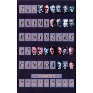 USED-The Prime Ministers Of Canada by Gordon Donaldson (Paperback)