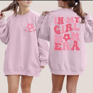 In My Girl Mom Era Sweatshirt