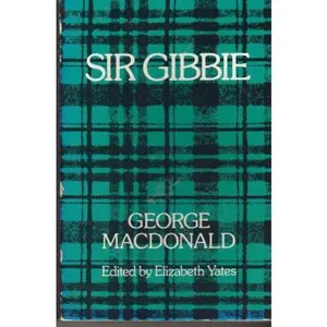 USED Book - Sir Gibbie by George MacDonald (Paperback) - english