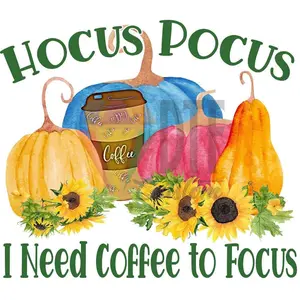 Hocus Pocus I Need Coffee to Focus, DTF Transfer, 12X12