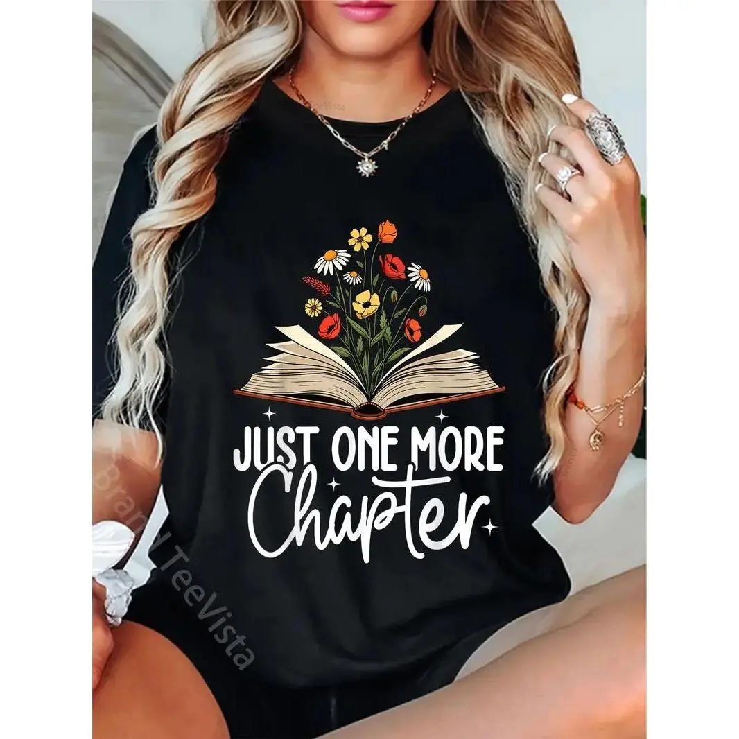100% Cotton Just One More Chapter Floral Book Reading Girl Bookworm T-Shirt