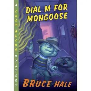 USED-Dial M for Mongoose: A Chet Gecko Mystery by Hale, Bruce (Paperback)