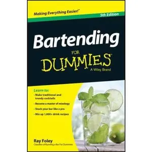 USED-Bartending for Dummies by Foley, Ray (Paperback)