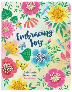 USED-Embracing Joy: A 3-Minute Devotional for Women by Compiled by Barbour Staff (Paperback)