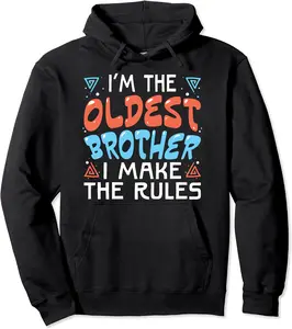 Oldest Brother I Make The Rules Funny Matching Sibling Gifts Pullover Hoodie - Sabrinasmitl Shop 94B09H9KKSRL