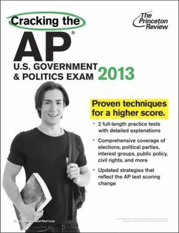 USED-Cracking the AP U.S. Government & Politics Exam, 2013 Edition (College Test Preparation) by Princeton Review (Paperback)