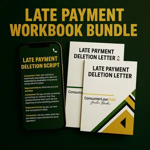 ConsumerLawEXE Late Payment Deletion Workbook - Legal Guide for Excluding Late Payments from Consumer Reports & Credit Records