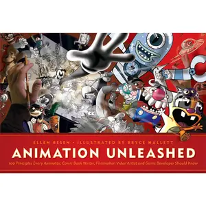 USED Book - Animation Unleashed: 100 Principles Every Animator, Comic Book Writer, Filmmaker, Video Artist, and Game Developer Should Know by Besen, Ellen (Paperback) - english