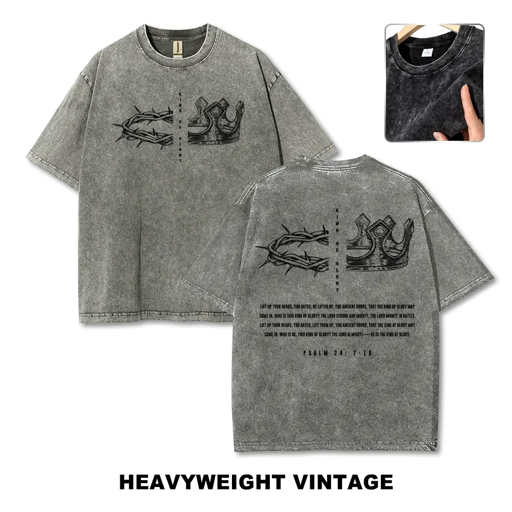King Of Glory Psalm 24:7-10 Crown Of Thorns Christian Faith Vintage Washed Heavyweight Stone Wash Oversized T-Shirt