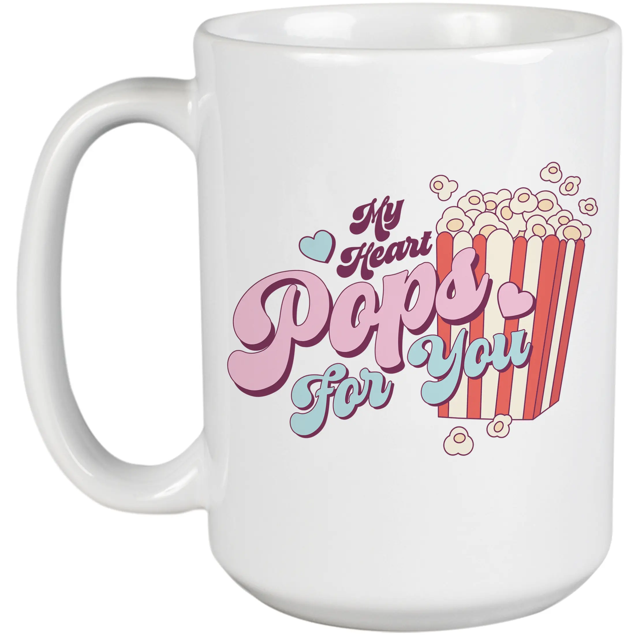 My Heart Pops for You with Retro Valentine's Day Popcorn Art Merch Gift, White 15oz Ceramic Mug