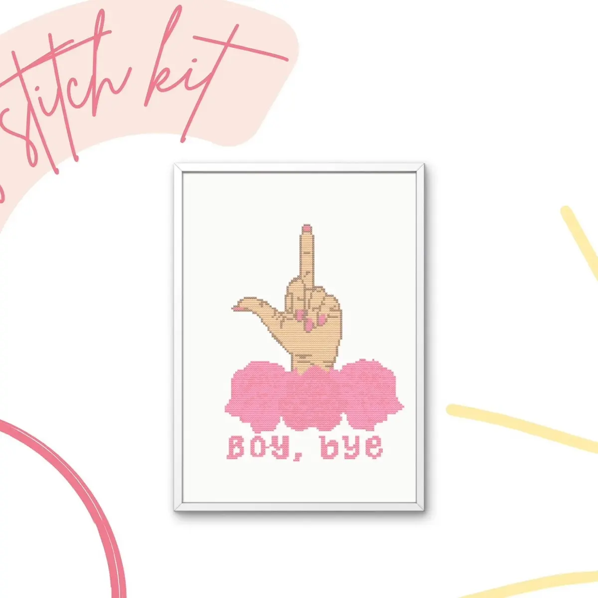 Cross Stitch Kit - Boy Bye Middle Finger