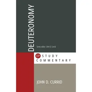 Deuteronomy (EP Study Commentary)
