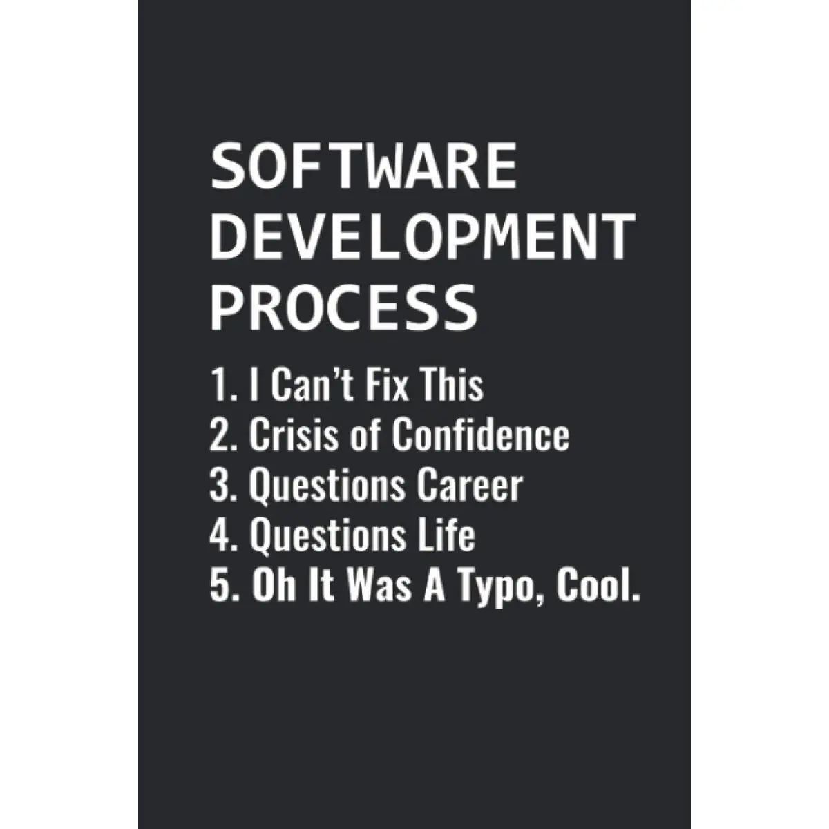 Software Development Process: Coding Notebook for Apps and Software Developers, Programmers, Coding Nerds and Developer Geeks [Dotgrid] Paperback – November 1, 2020
