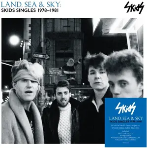 Skids - Land Sea & Sky: Skids Singles 1978-1981 - 140-Gram Saltire Blue Colored Vinyl  [VINYL RECORD - LP] Blue, Colored Vinyl, 140 Gram Vinyl, UK - Import