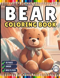 50 Pages Cute Teddy Bear Coloring Book Gift for Adults Kids Men Women Boys Girls Teens Bold and Easy Cool Bear Animal Coloring Book Funny Teddy Bear ... Relief Relaxation Teddy Bear Coloring Sheets