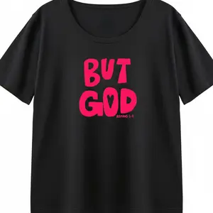 Christian Shirt Faith Based Women Religious Tee But God Romans 5 8 Bible Verse Inspirational Scripture Trendy Soft Top Gift For Believer