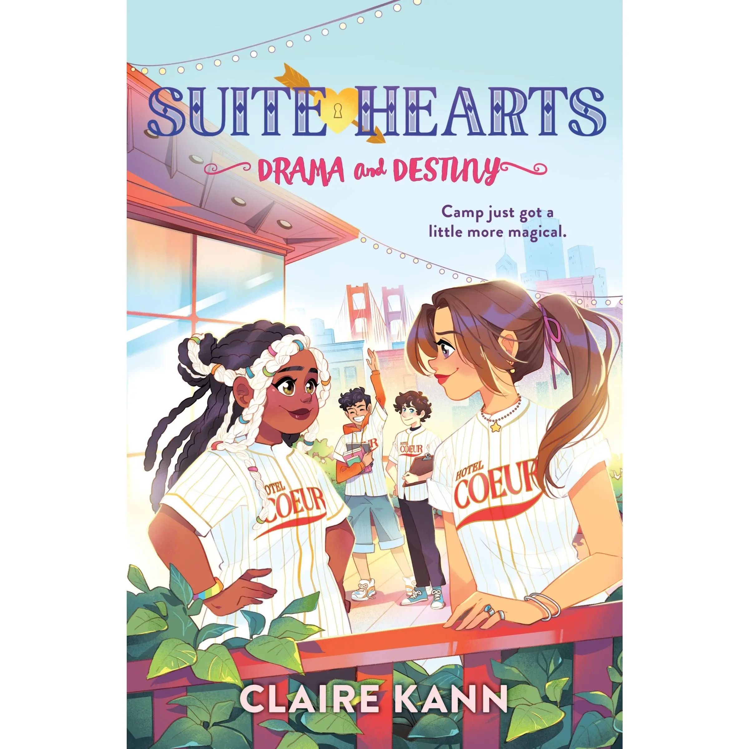 Suitehearts #2: Drama and Destiny (Suitehearts: Volume Number 2) by Claire Kann [Hardback Book]