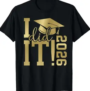 “I Did It!” 2026 Graduate T-Shirt — Class of 2026 tee for men and women, graduation celebration outfit, party, cap and gown photos, proud grad summer shirt #fyp #viral #ootd #graduation #classof2026 #proudgrad