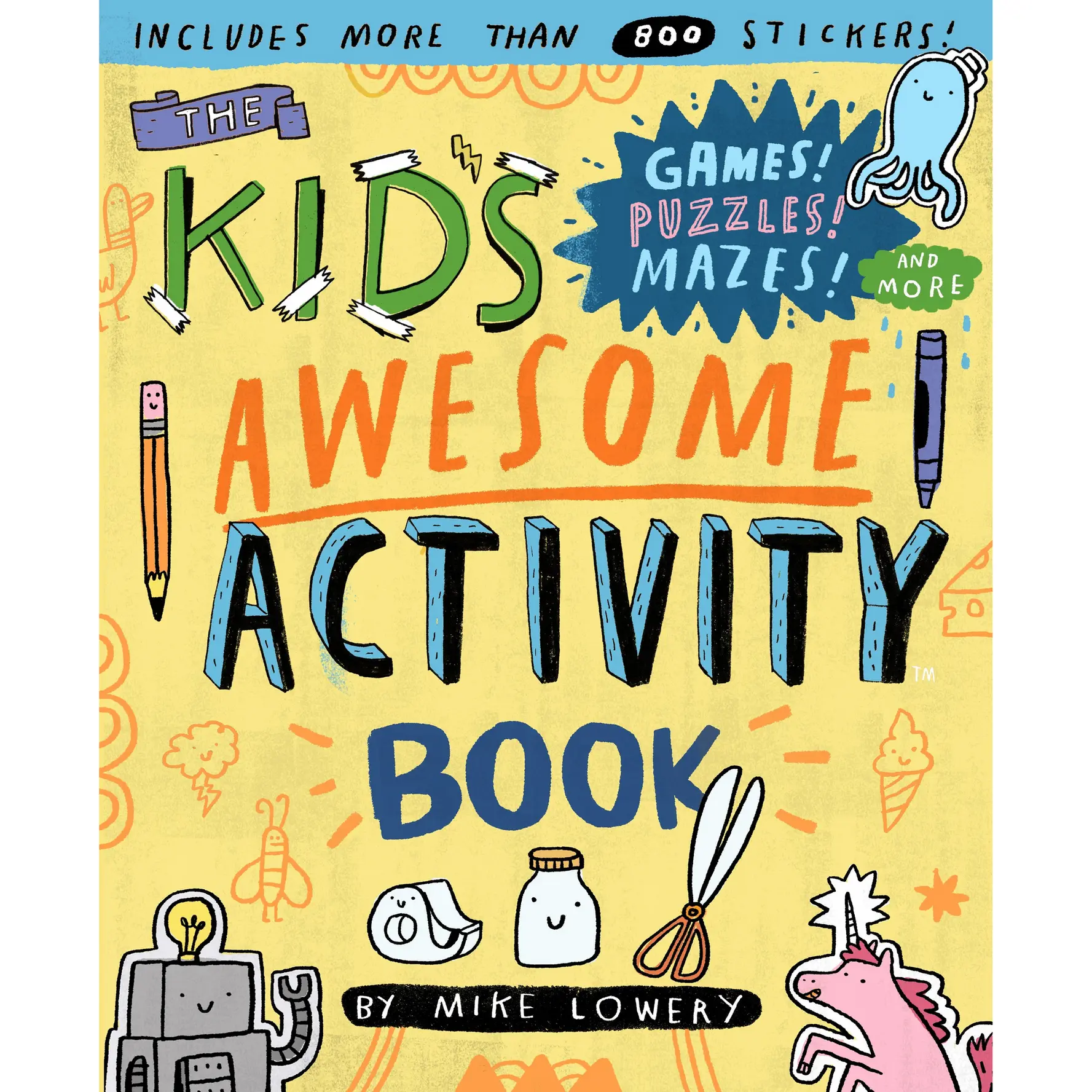 The Kid's Awesome Activity Book by Mike Lowery [Paperback Book]