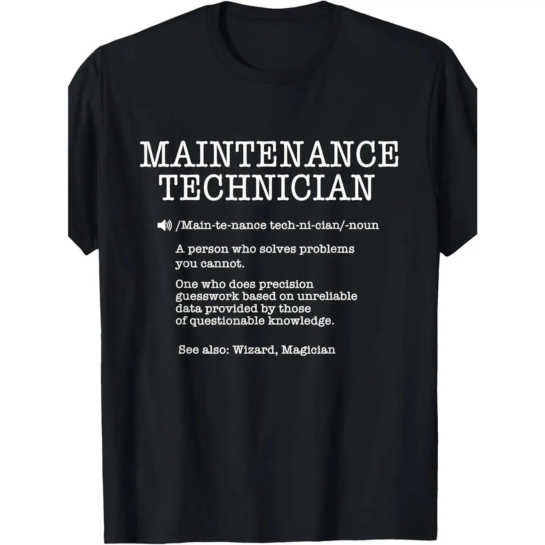 's Funny Maintenance Technician Definition T-Shirt - 100% Cotton Loose Fit Workwear Tee with Mechanic Jokes, Black & White Print, All-Season Casual Shirt for Electricians, Plumbers, HVAC Technicians (Ideal Gift)