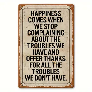 Vintage Rustic Metal Sign Stop Complaining Happiness Is Coming Waterproof Wall Decor Inspirational Quote Easy Hang Durable Gift for Graduation 4th of July Diwali Home Office Man Cave Bar Garage Art Holiday Housewarming Birthday Present