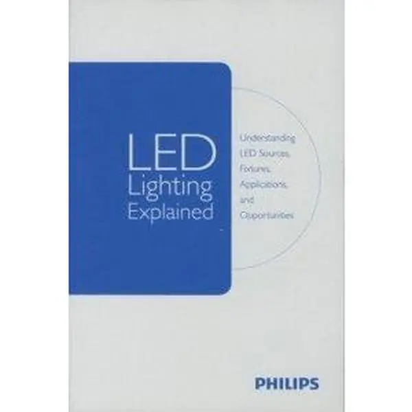 USED Book - LED Lighting Explained: Understanding LED Sources, Fixtures, Applications and Opportunities by Jonathan Weinert (Paperback) - english