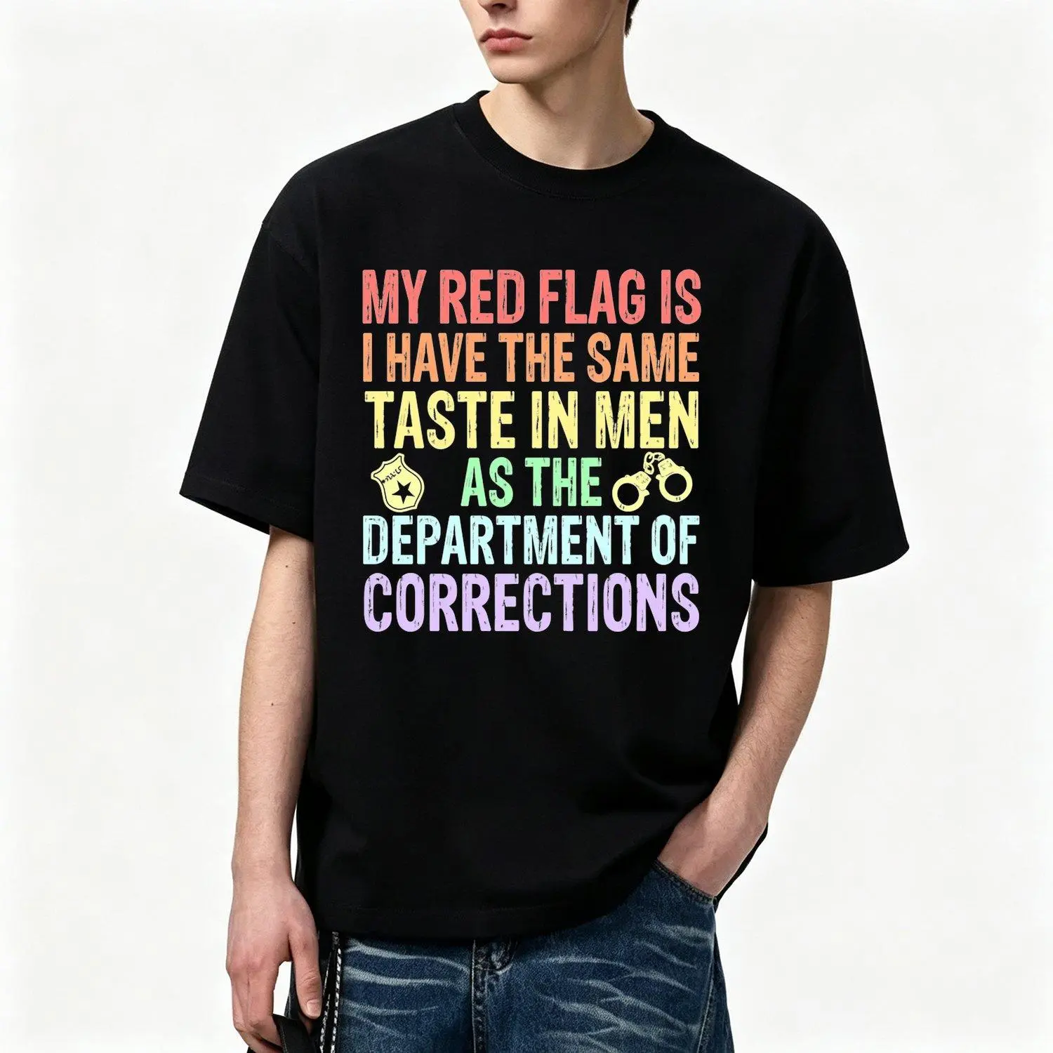 My Red Flag Is I Have The Same Taste in As The Department of Corrections Casual Short Sleeve Soft Breathable Fabric Mens Short Sleeve T Shirts Tee for 2026 Summer Everyday Wear
