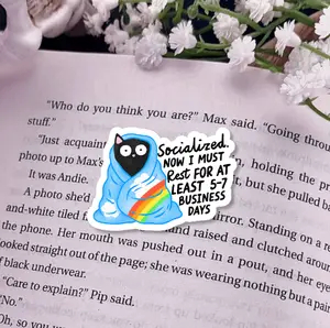 Socialized Now I Must Rest Laminated Sticker