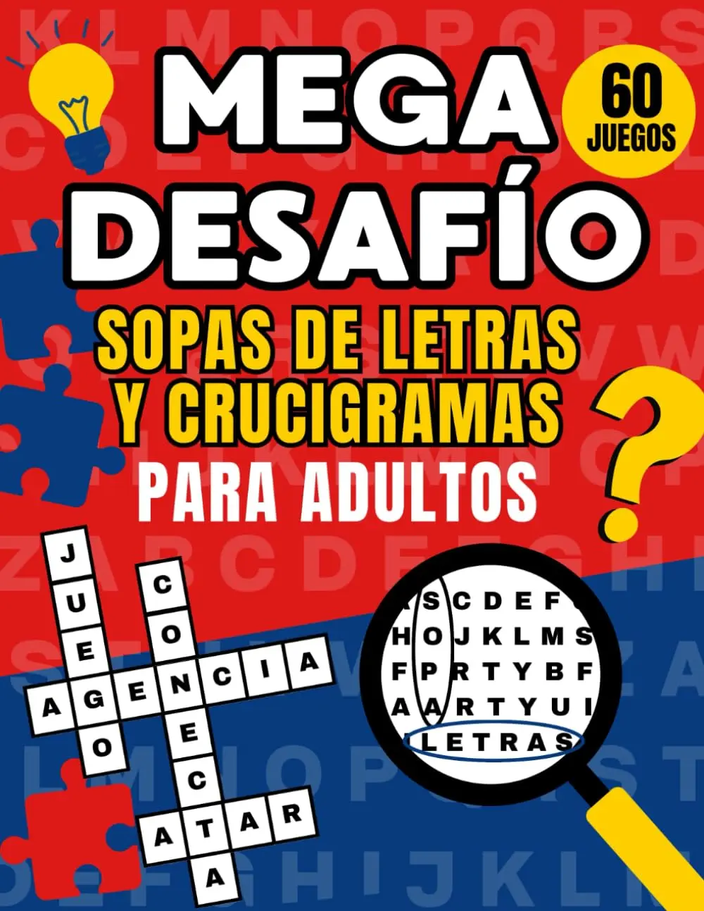 Sopa de Letras y Crucigramas Para Adultos (Spanish Edition)