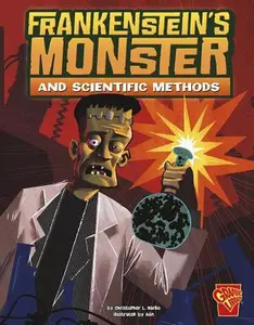 USED-Frankenstein's Monster and Scientific Methods by Harbo, Christopher L. (Paperback)