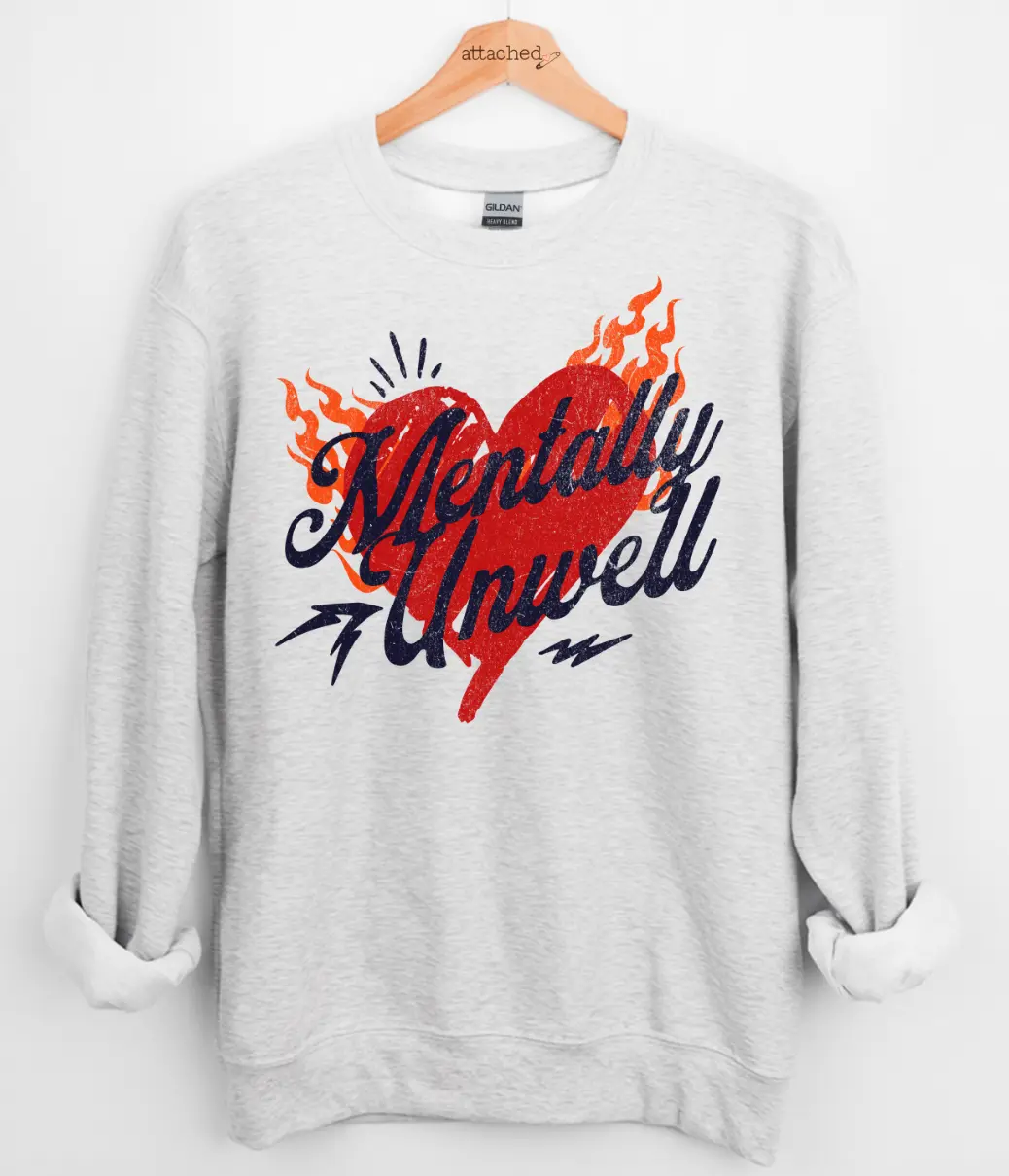 Mentally Unwell Graphic Top Mentally Unwell Graphic Top