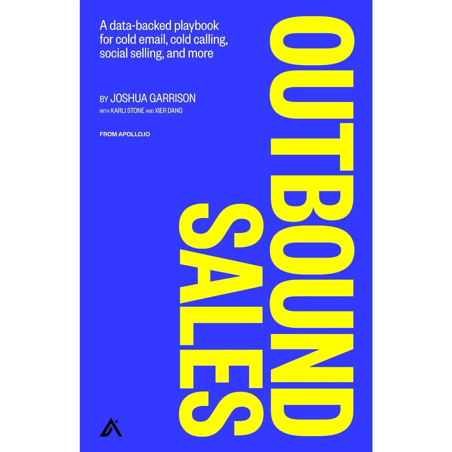 Outbound Sales: A data-backed playbook for cold email, cold calling, social selling, and more