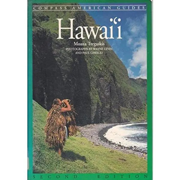 Used Compass American Guides: Hawaii by Moana Tregaskis - Softcover, 364pp, 1.3 lbs, Literary Extracts, Spectacular Paintings (Literature & Art Book), Compass America Guides