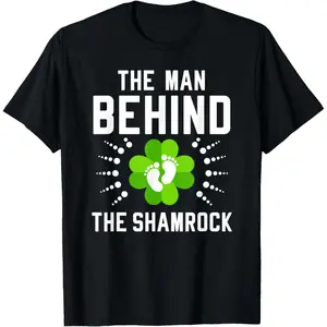 Mens Fun St Patricks Day Shirt Dad Pregnancy Announcement T-Shirt