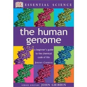 USED-Essential Science: The Human Genome (Essential Science Series) by Jeremy Cherfas (Paperback)