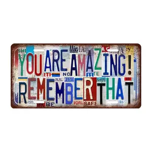 Vintage Wall Decor You Are Amazing! Remember That License Plate Metal Sign Tin Signs Poster, 12×6 inch
