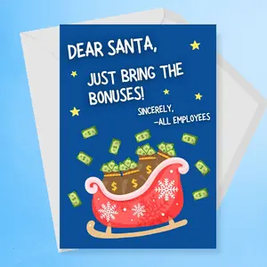 Dear Santa, Just Bring the Bonuses Christmas Card