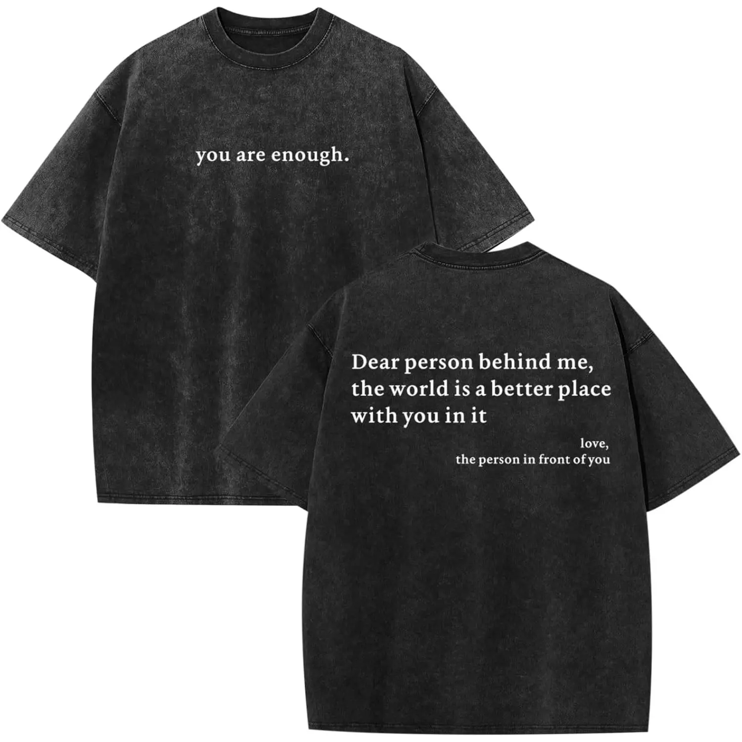 Men's Oversized Vintage Graphic T-Shirt - "Dear Person Behind Me You Are Enough" Positive Quote Top, Foldable for Chinese New Year, Valentine's Day, Children's Day Gifting