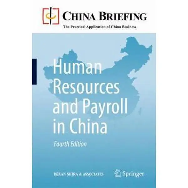 USED Book - Human Resources and Payroll in China by Dezan Shira (Paperback) - english