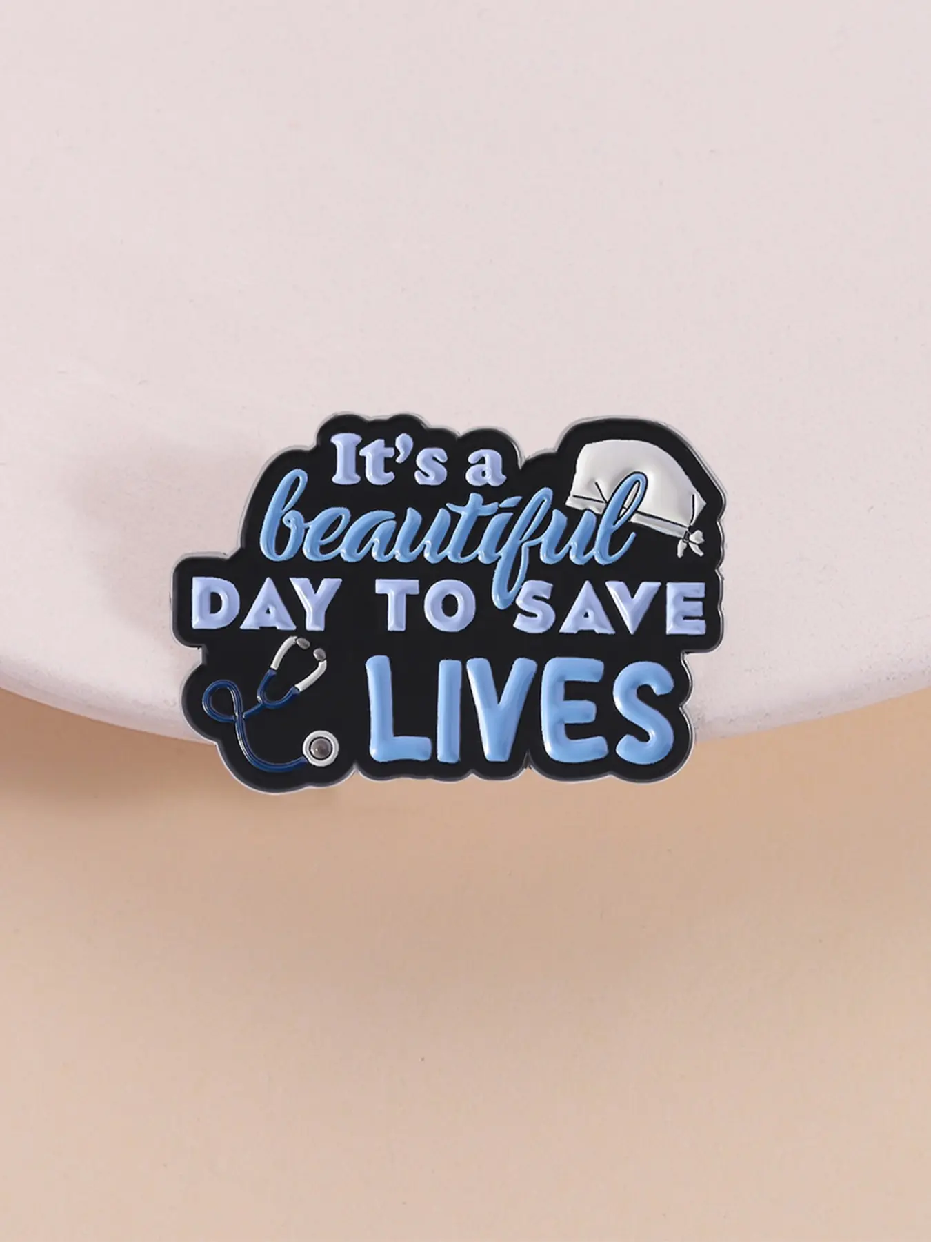It's a Beautiful Day to Save Lives Medical Badge, Inspirational Enamel Lapel Pins Brooch Pin Polished Durable for Healthcare Workers, Perfect Gift for Physician's Day or Internship Celebration, Inspirational Quote
