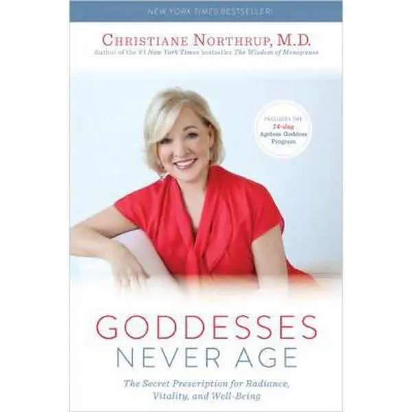 USED Book - Goddesses Never Age: The Secret Prescription for Radiance, Vitality, and Well-Being by Northrup, Christiane (Hardcover) - english