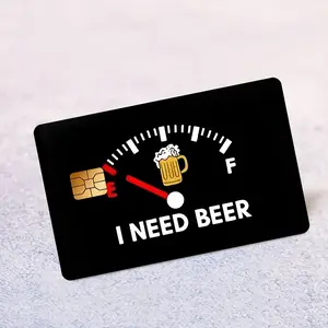 "I NEED BEER design"Credit Card Sticker used for EBT, transportation, keys, credit cards, debit cards, card skins, protect bank cards, no bubbles, High Quality, suitable for small chip cards