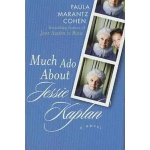 USED-Much Ado About Jessie Kaplan by Paula Marantz Cohen (Hardcover)
