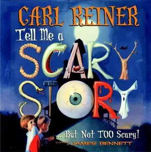 USED-Tell Me a Scary Story... But Not Too Scary! (Book & Audio CD) by Carl Reiner (Hardcover)